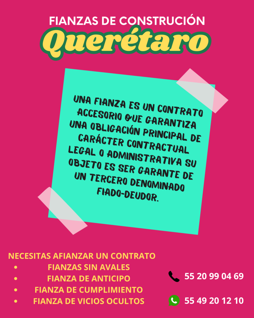 Fianzas de Construcción Querétaro