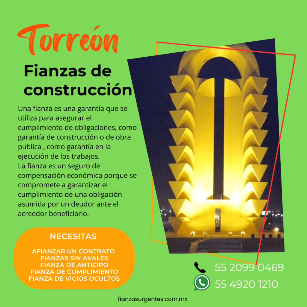 Fianzas de Construcción Torreón